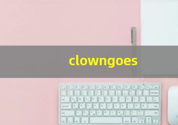 clowngoes