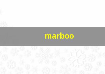 marboo