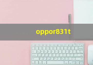 oppor831t