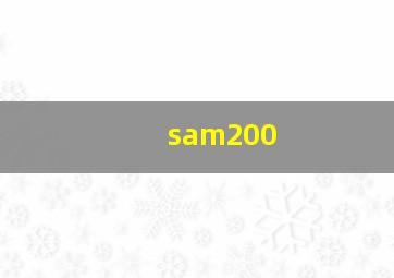 sam200